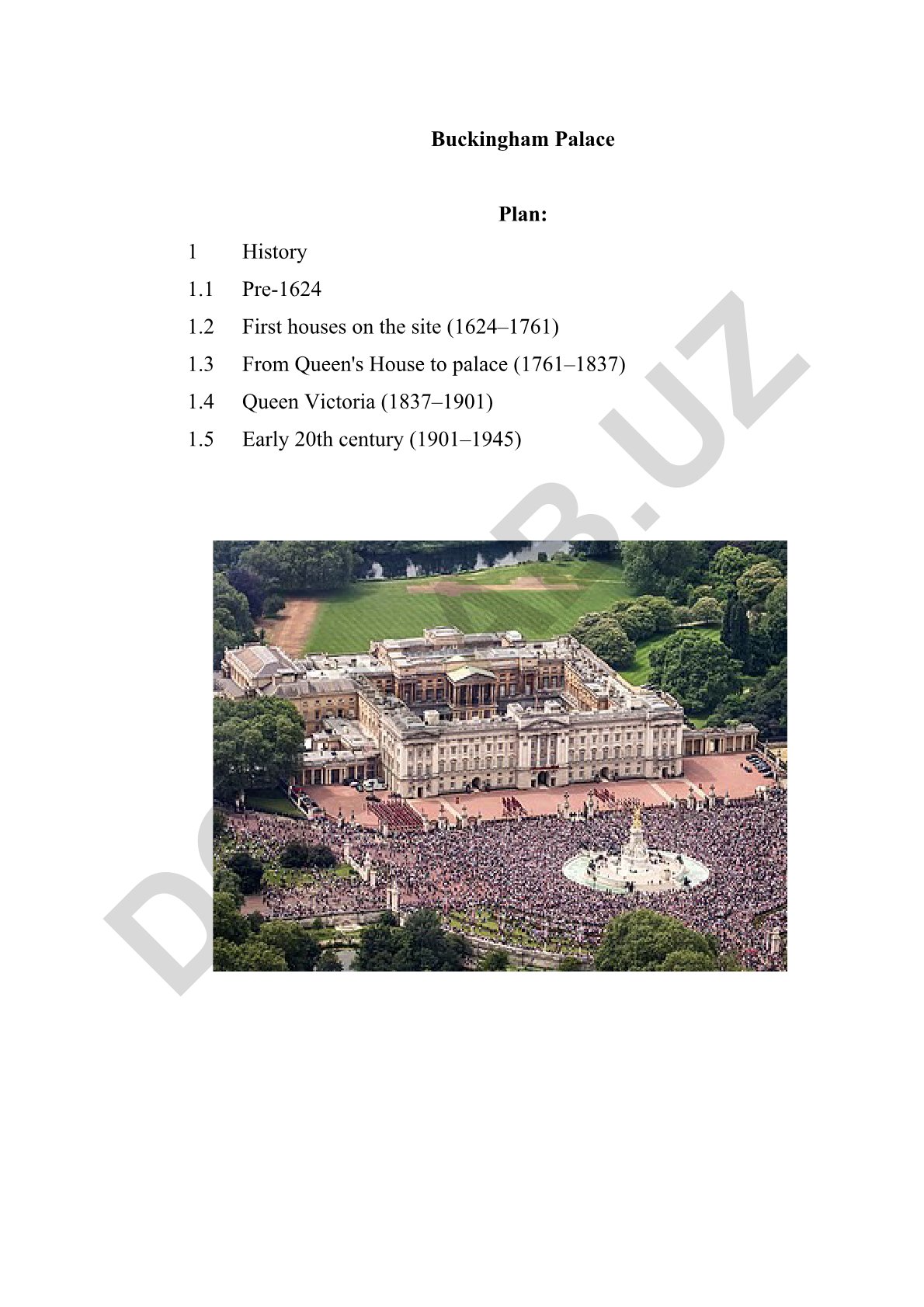 Buckingham Palace tarixi va rivojlanishi
