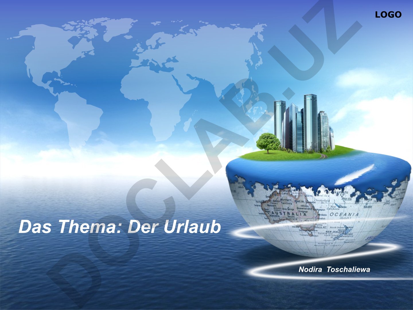 Der Urlaub