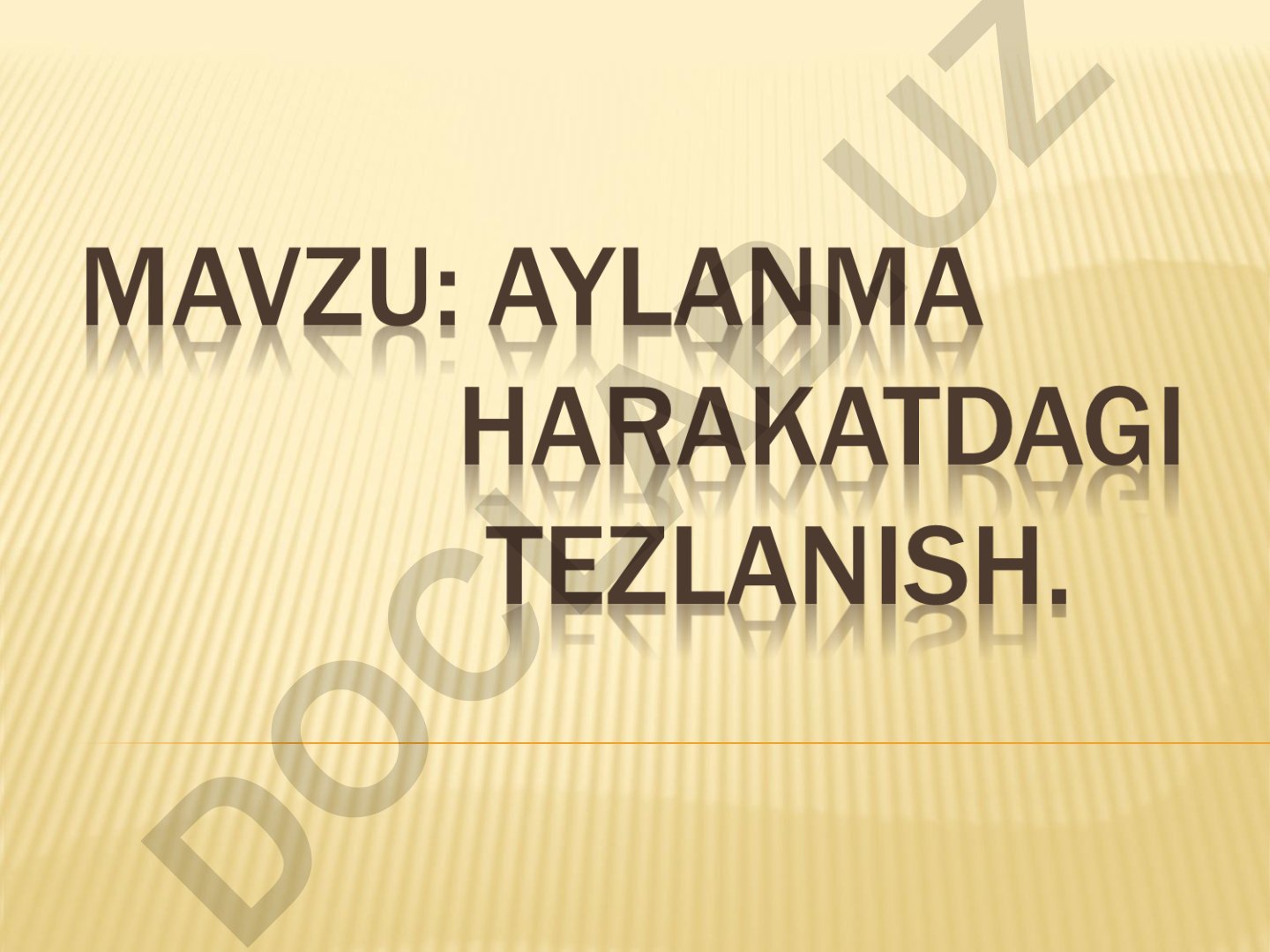 Markazga intilma tezlanish va aylana harakati