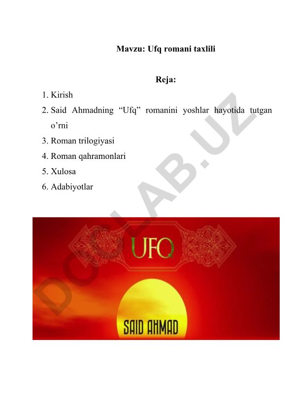 Said Ahmadning “Ufq” romani taxlili