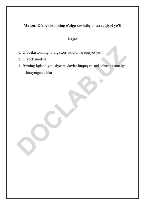 O’zbekistonning o’ziga xos istiqlol taraqqiyot yo’li