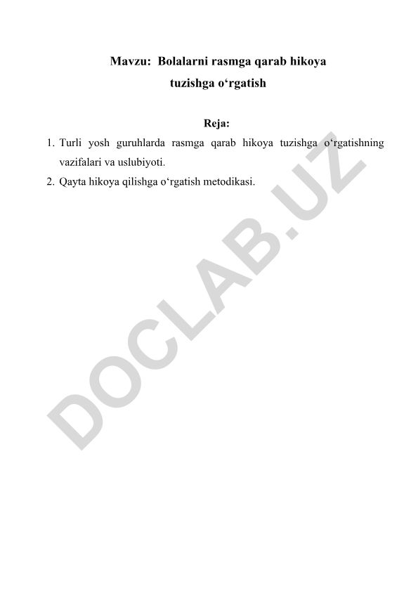 Bolalarni rasmga qarab hikoya tuzishga o‘rgatish
