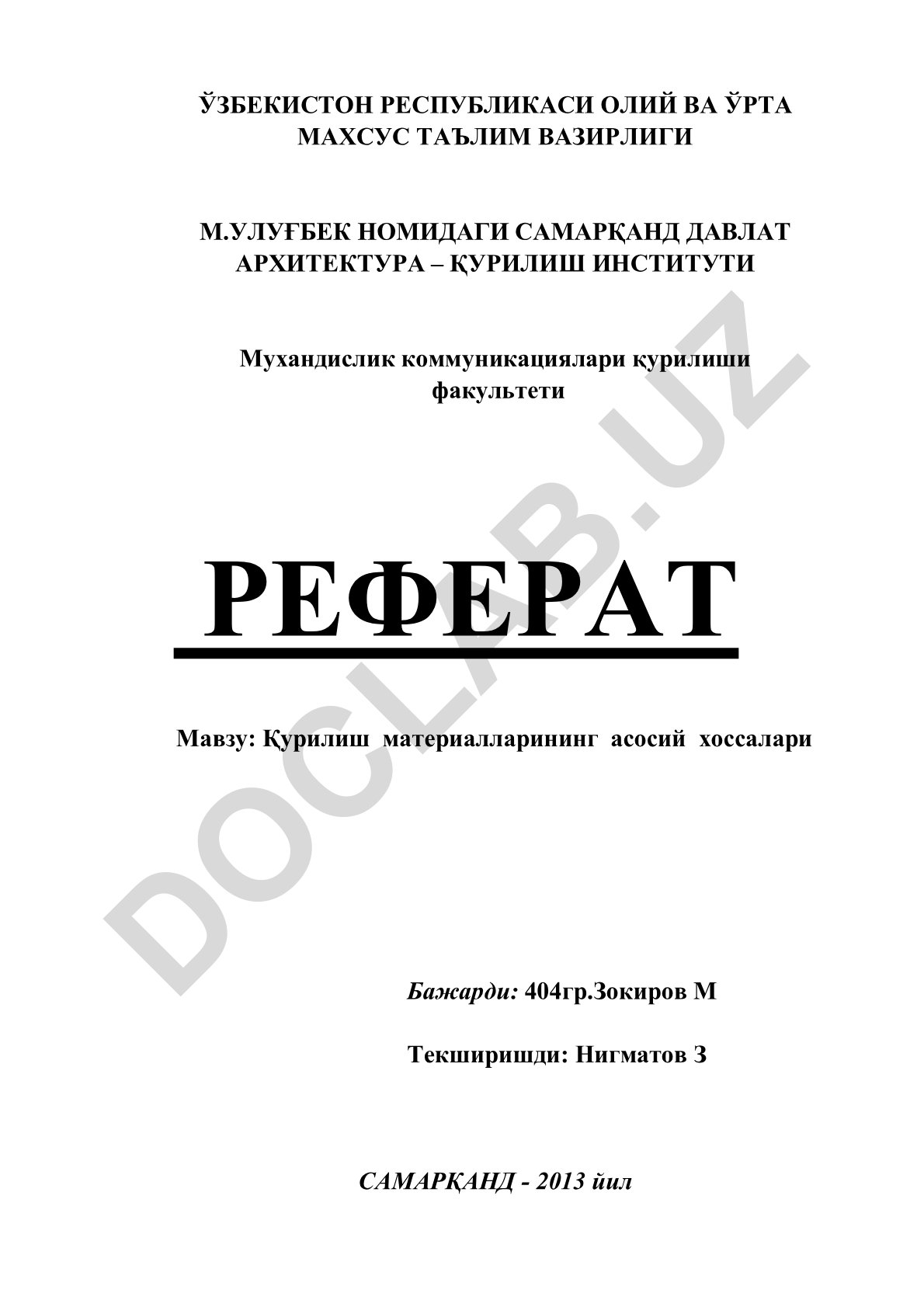Қурилиш материалларининг асосий хоссалари