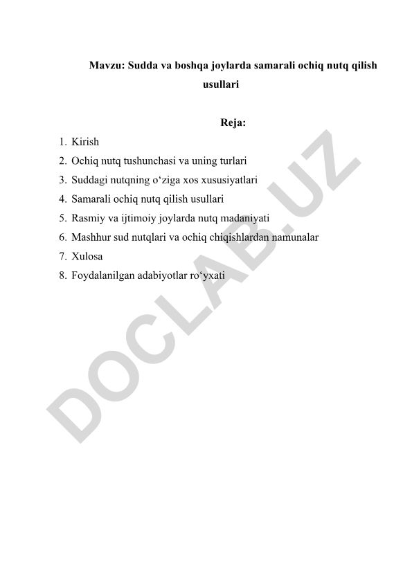 Sudda va boshqa joylarda samarali ochiq nutq qilish usullari