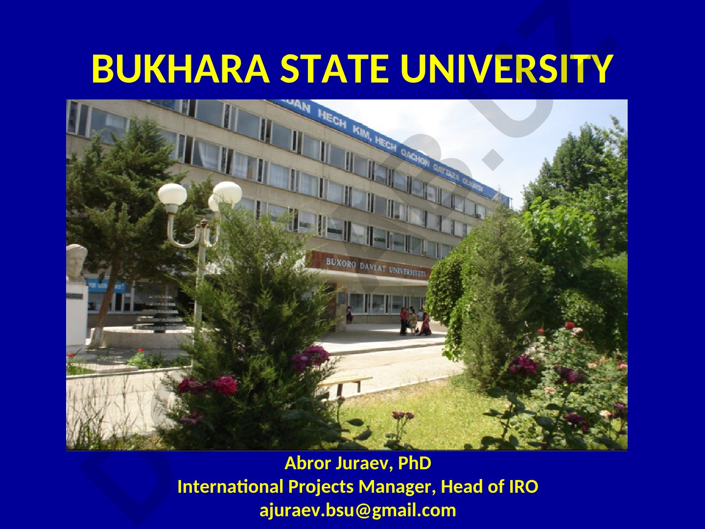 Bukhara State University: tarixi, fakultetlari va xalqaro aloqalari
