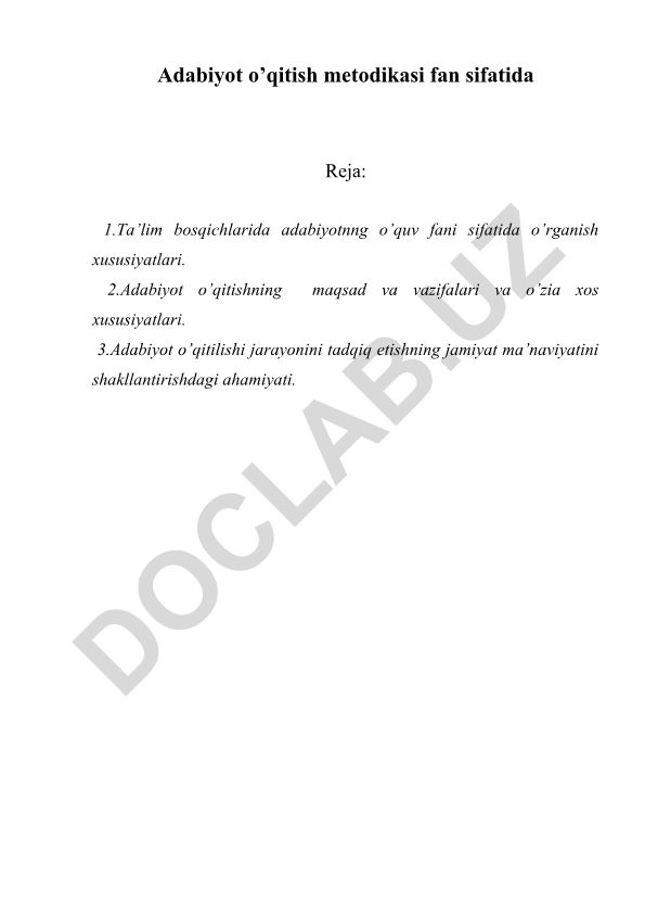 Adabiyot o’qitish metodikasi fan sifatida