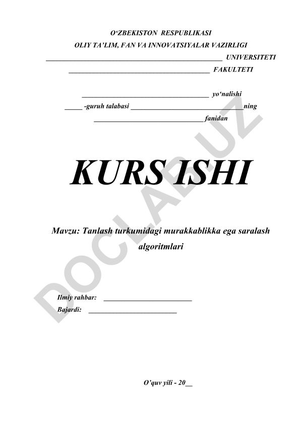 Tanlash turkumidagi murakkablikka ega saralash algoritmlari