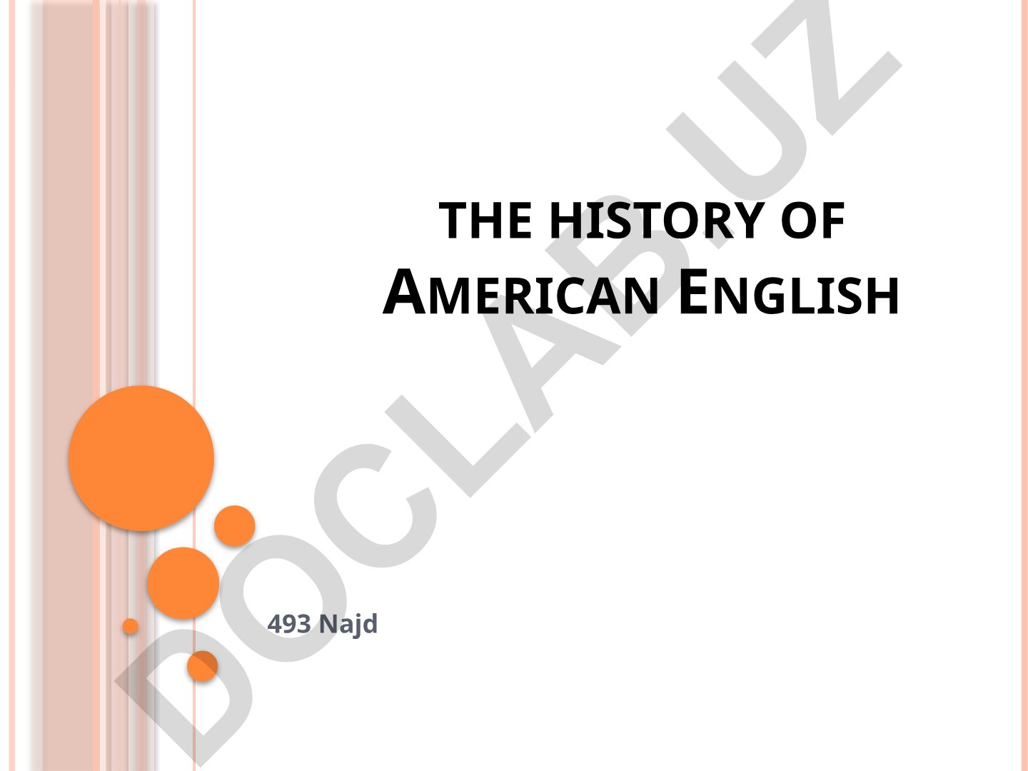 American English tarixi va ingliz tilining rivojlanishi