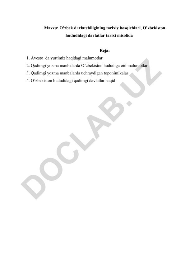 O’zbek davlatchiligining tarixiy bosqichlari, O’zbekiston hududidagi davlatlar tarixi misolida