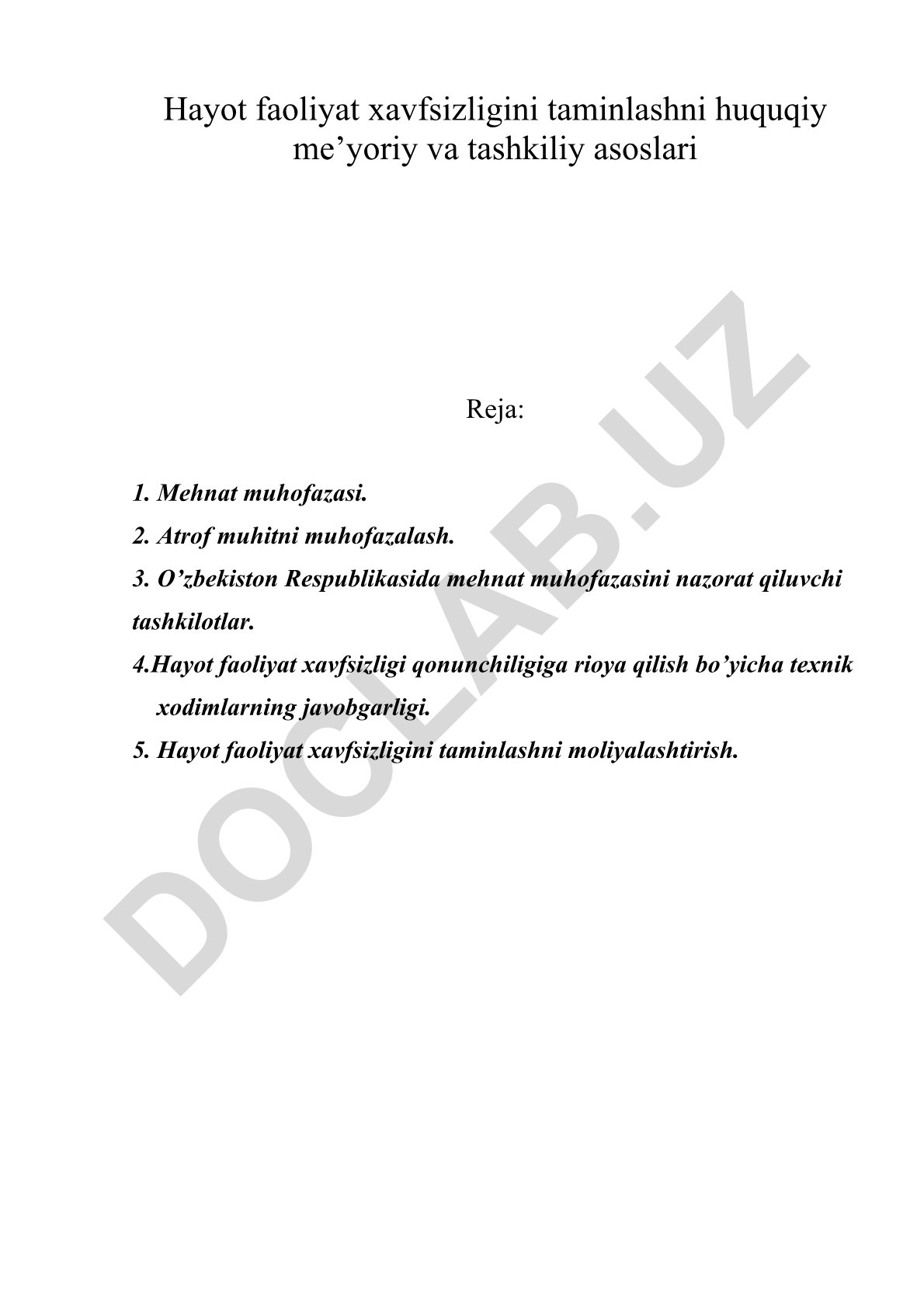 Hayot faoliyat xavfsizligini taminlashni huquqiy me'yoriy va tashkiliy asoslari