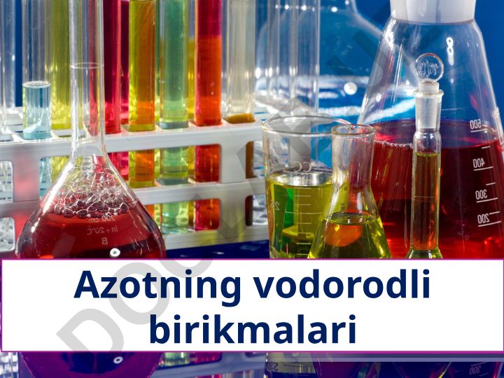 Azotning vodorodli birikmalari va ammiak