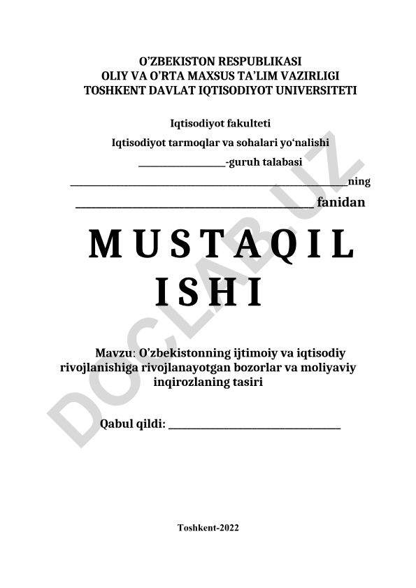 O'zbekistonning ijtimoiy va iqtisodiy rivojlanishiga rivojlanayotgan bozorlar va moliyaviy inqirozlarning tasiri