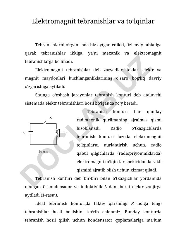 Elektromagnit tebranishlar va to'lqinlar