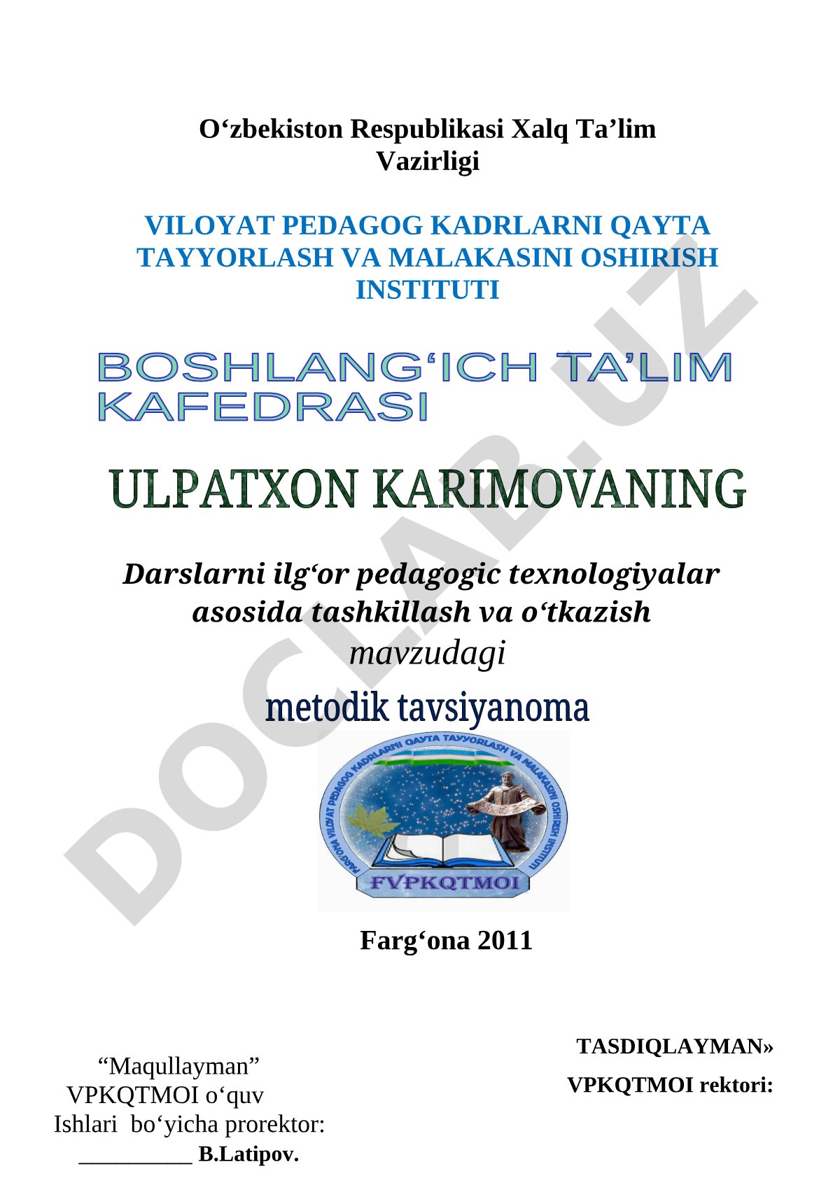 Darslarni ilg‘or pedagogic texnologiyalar asosida tashkillash va o‘tkazish