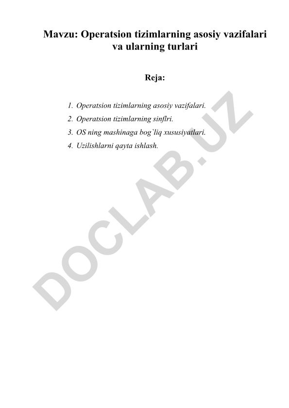 Operatsion tizimlarning asosiy vazifalari va ularning turlari
