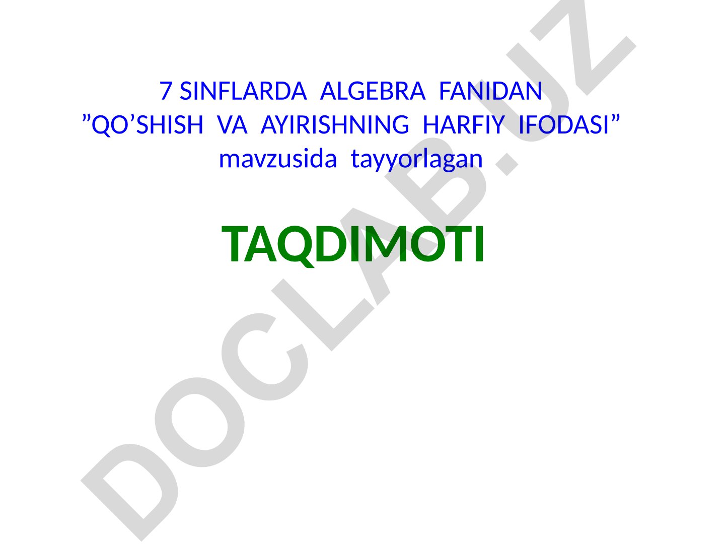 Qo'shish va ayirishning harfiy ifodasi