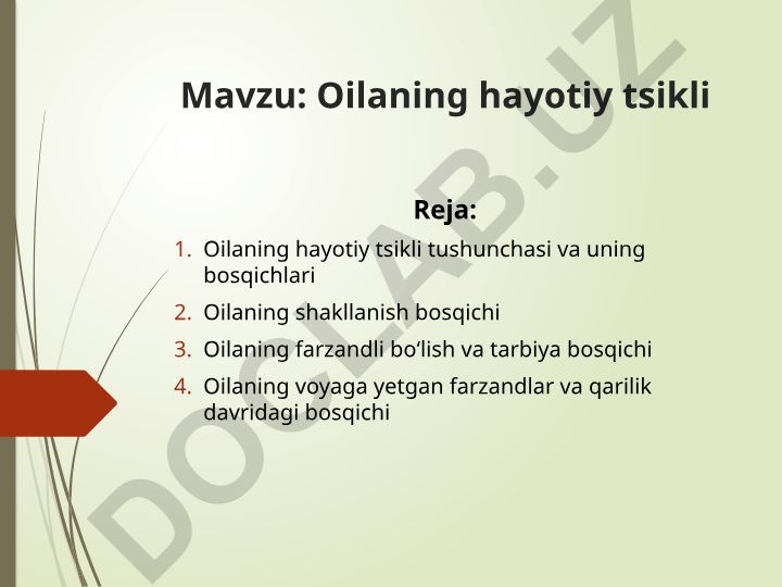 Oilaning hayotiy tsikli