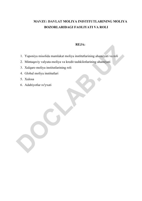 Davlat moliya institutlarining moliya bozorlaridagi faoliyati va roli