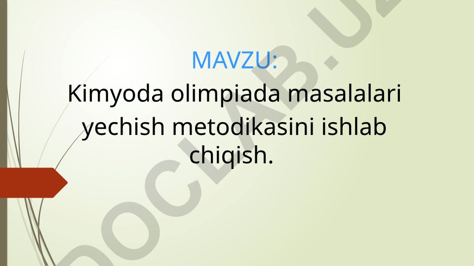 Kimyoda olimpiada masalalari yechish metodikasini ishlab chiqish