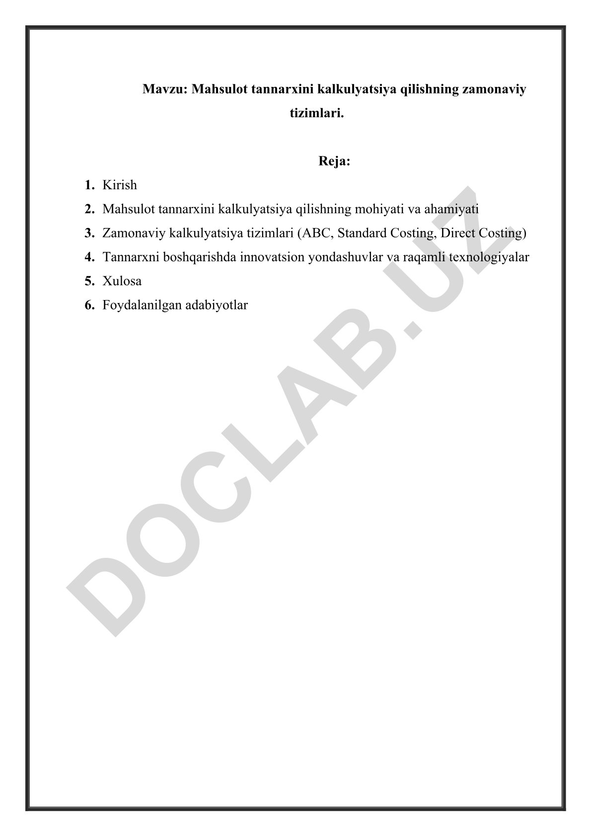 Mahsulot tannarxini kalkulyatsiya qilishning zamonaviy tizimlari