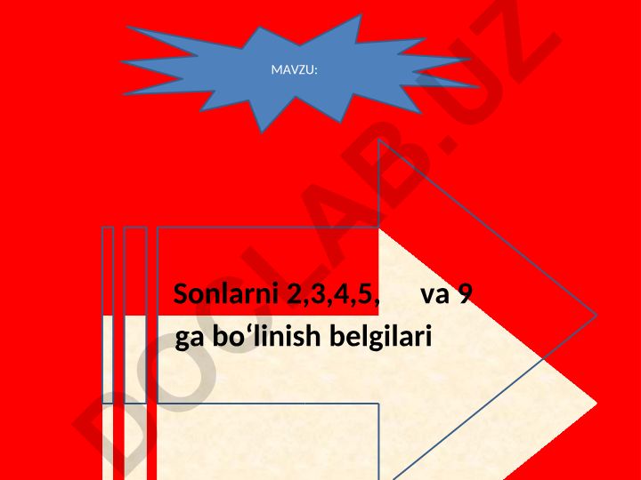 Sonlarni 2, 3, 4, 5 va 9 ga bo'linish belgilari