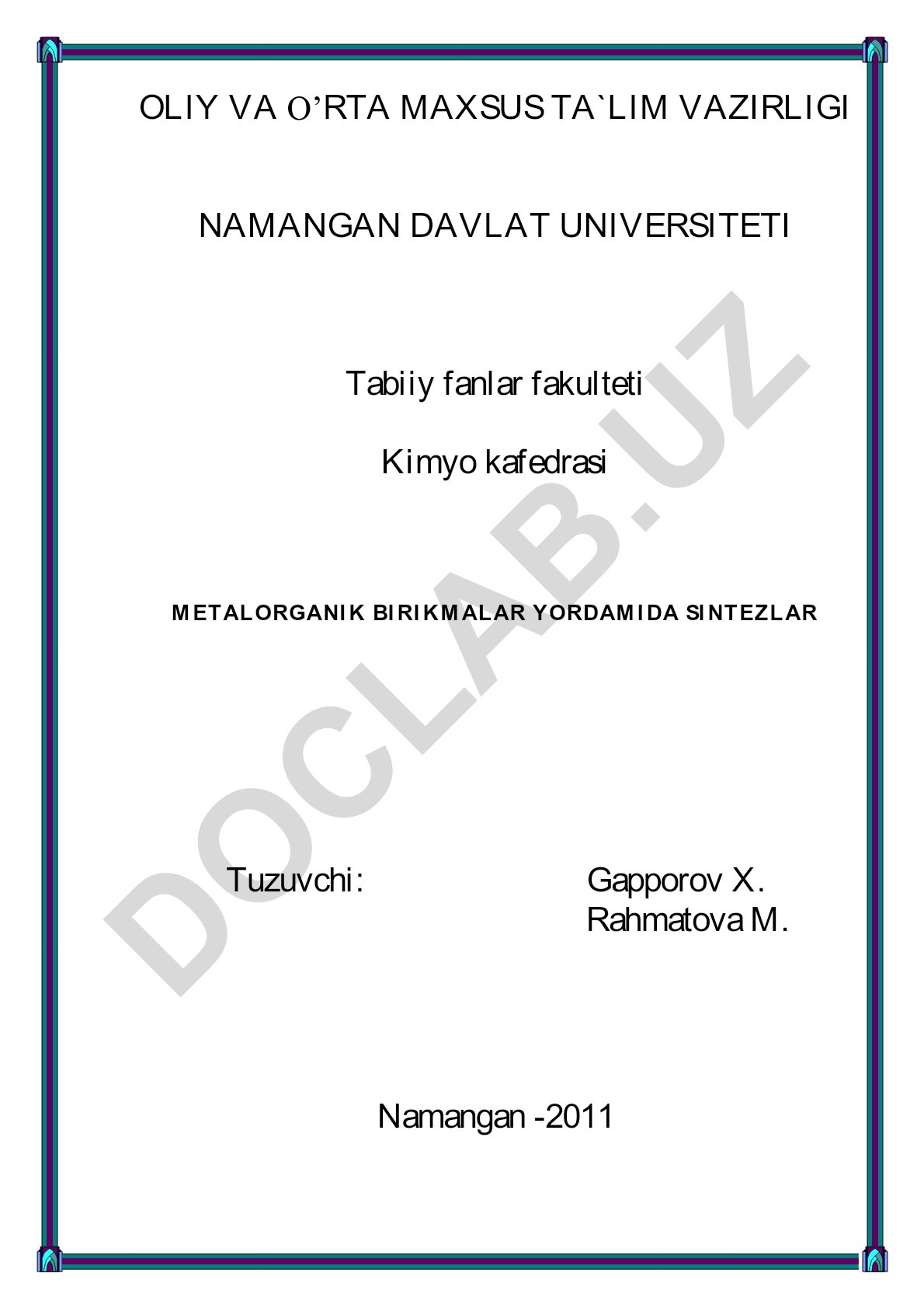 Metalorganik birikmalar yordamida sintezlar