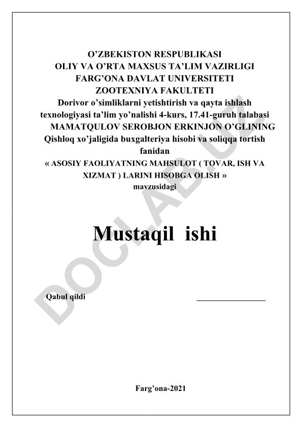 Asosiy faoliyatning mahsulot (tovar, ish va xizmat) larini hisobga olish