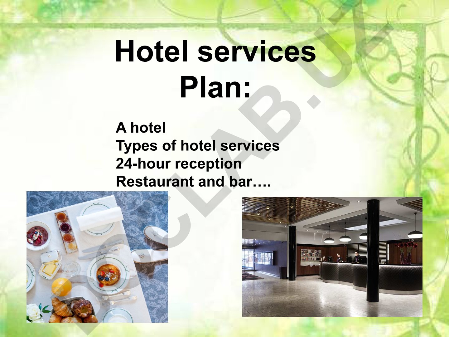 Hotel services and operations management