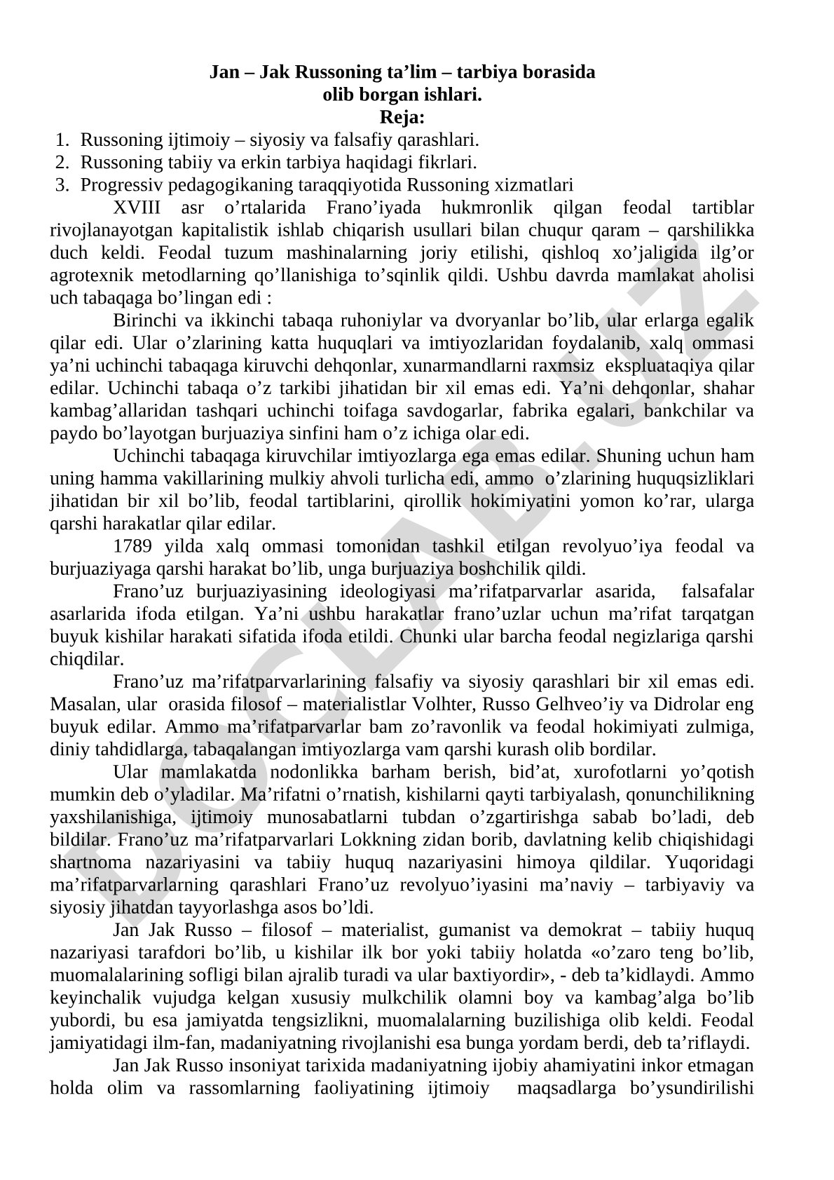 Jan Jak Russoning ta'lim-tarbiya borasida olib borgan ishlari