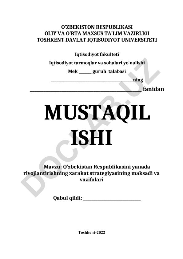 O‘zbekistan Respublikasini yanada rivojlantirishning xarakat strategiyasining maksadi va vazifalari