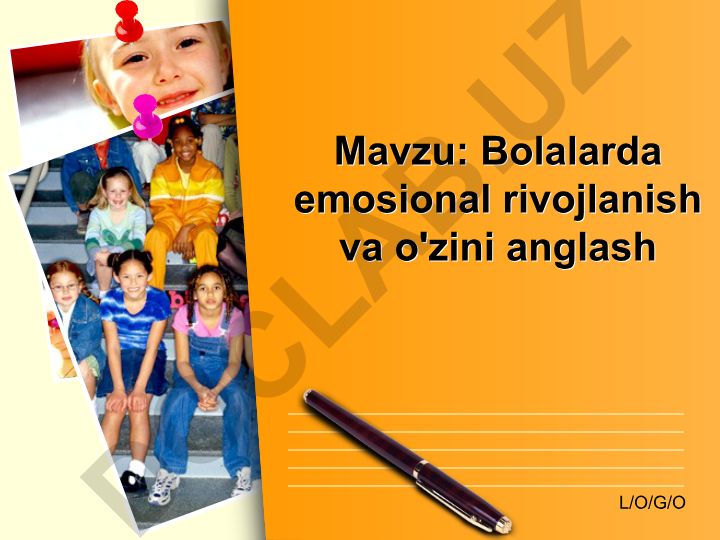 Bolalarda emosional rivojlanish va o'zini anglash
