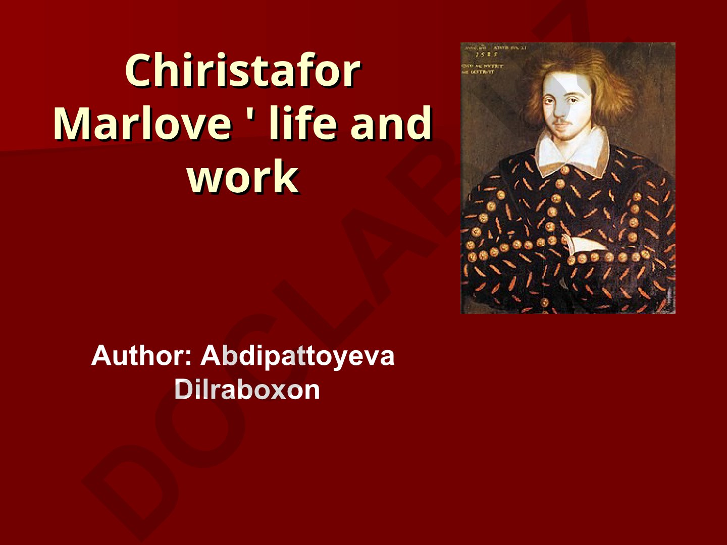 Christopher Marlowe hayoti va ijodi