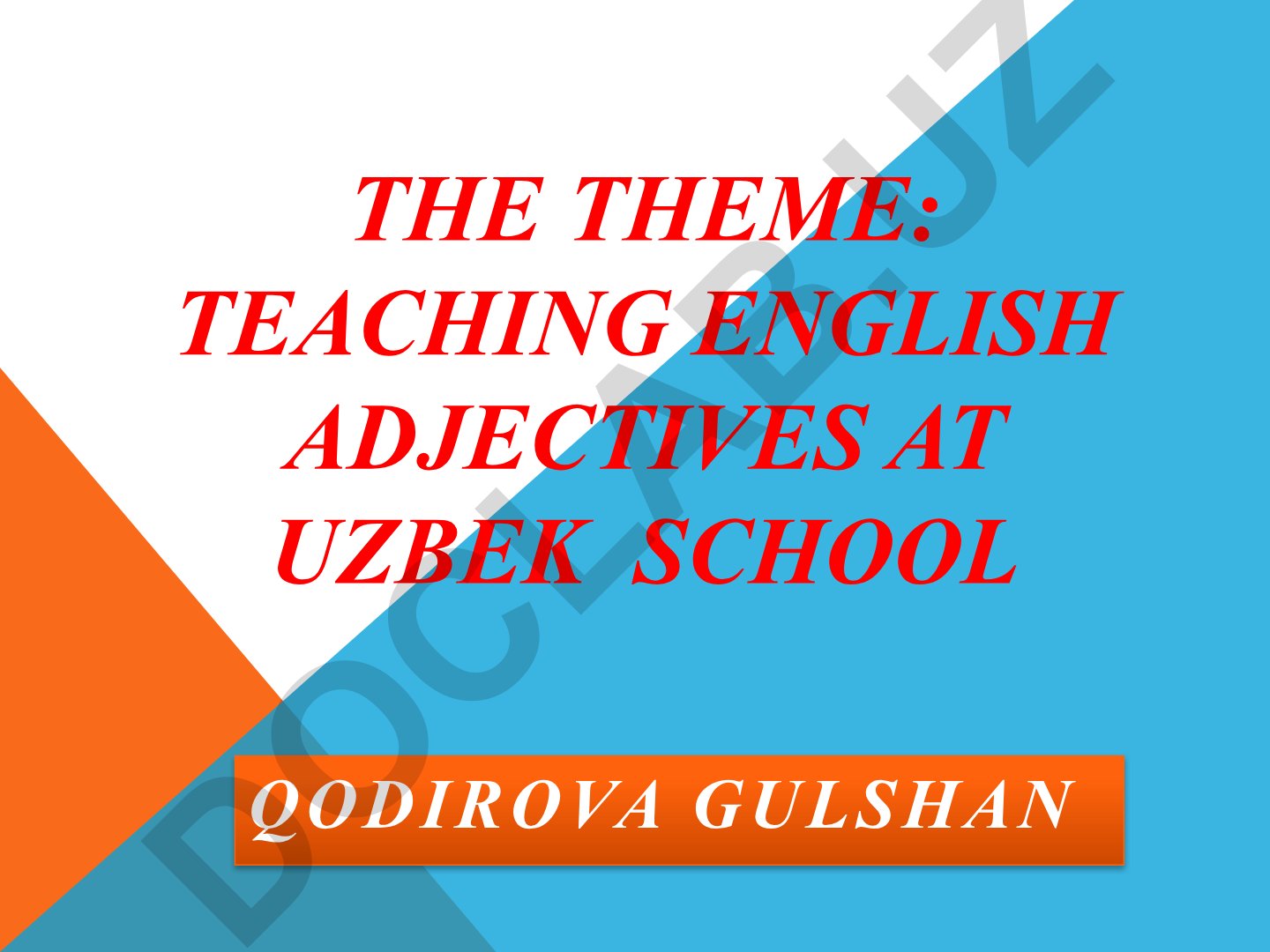 Teaching English adjectives at Uzbek school