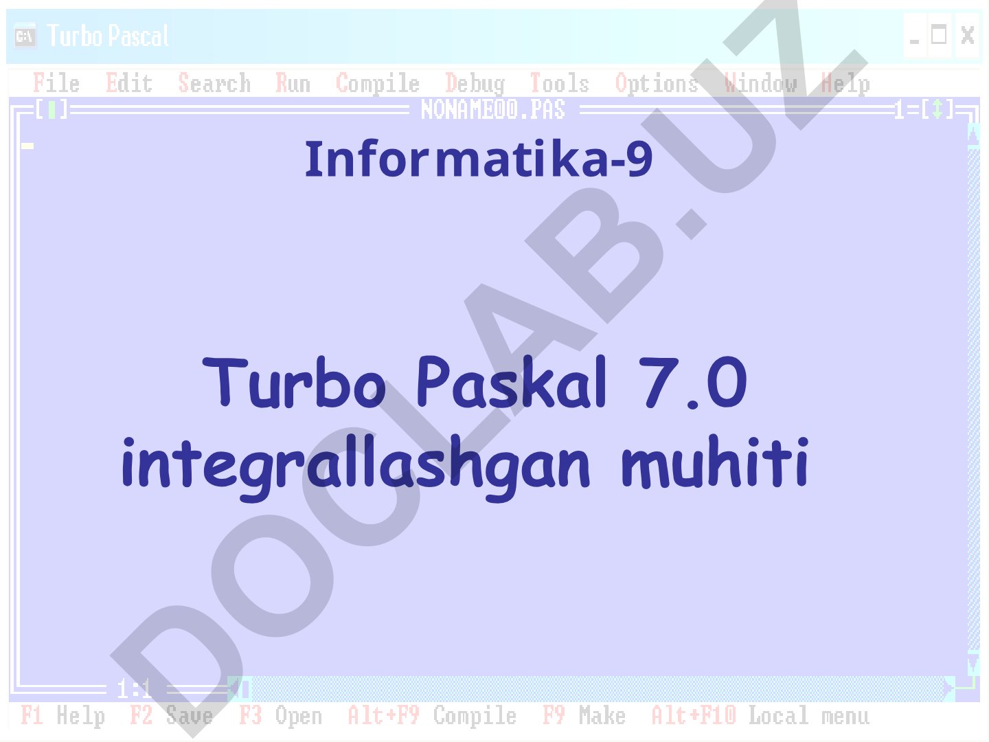 Turbo Paskal 7.0 integrallashgan muhiti va uning imkoniyatlari