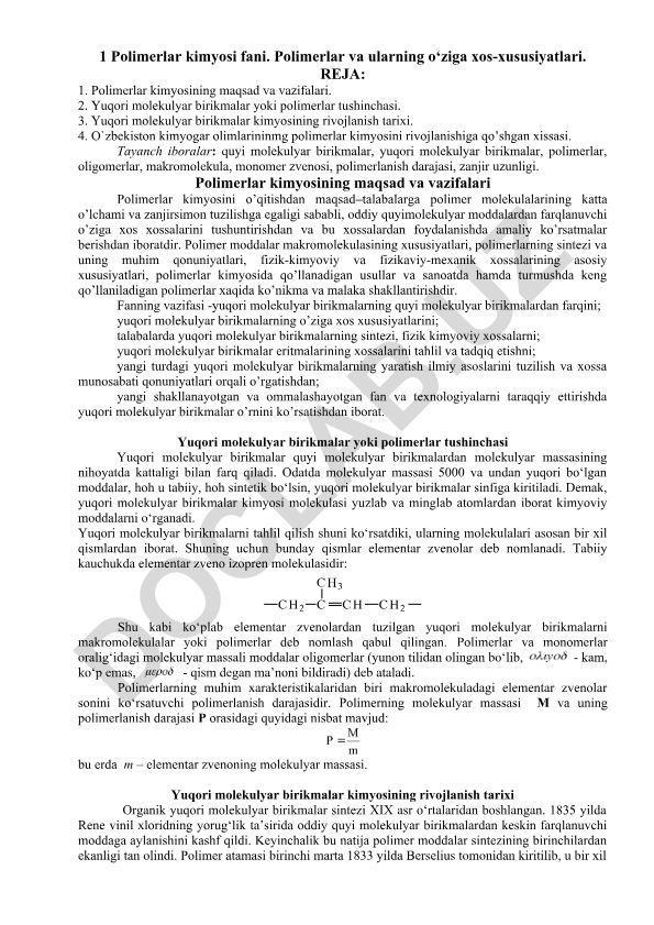 Polimerlar kimyosi va ularning o'ziga xos xususiyatlari