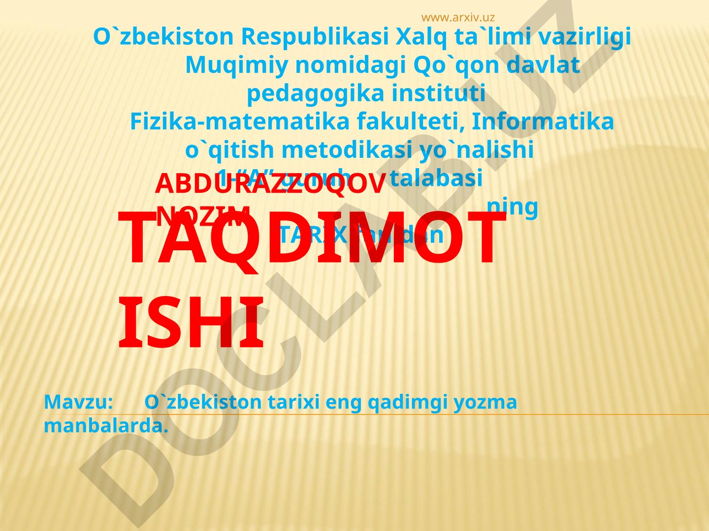 O'zbekiston tarixi eng qadimgi yozma manbalarda