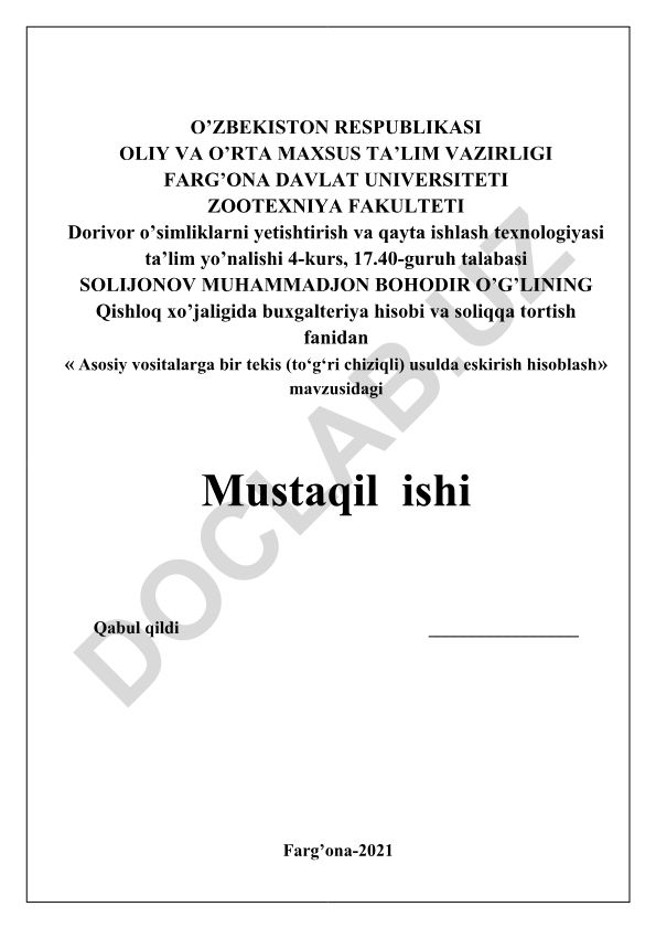 Asosiy vositalarga bir tekis (to‘g‘ri chiziqli) usulda eskirish hisoblash
