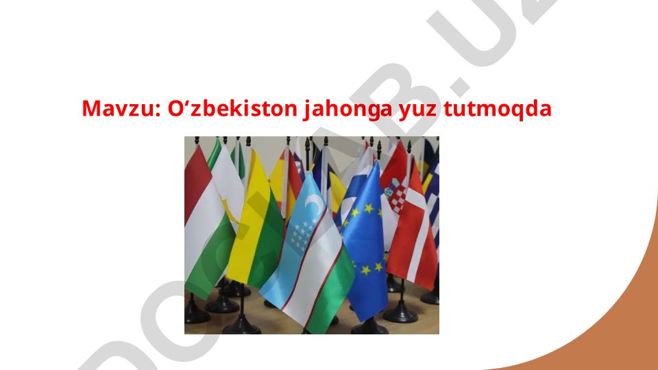 Oʻzbekistonning global rivojlanishi, madaniyat va iqtisodiy integratsiyasi