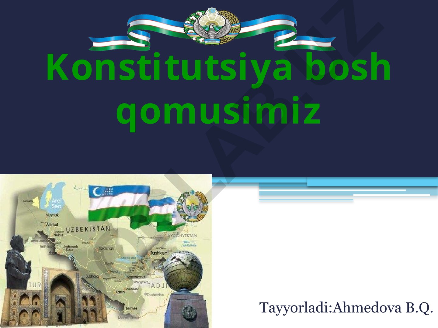 O'zbekiston Respublikasining Konstitusiyasi va mustaqilligi