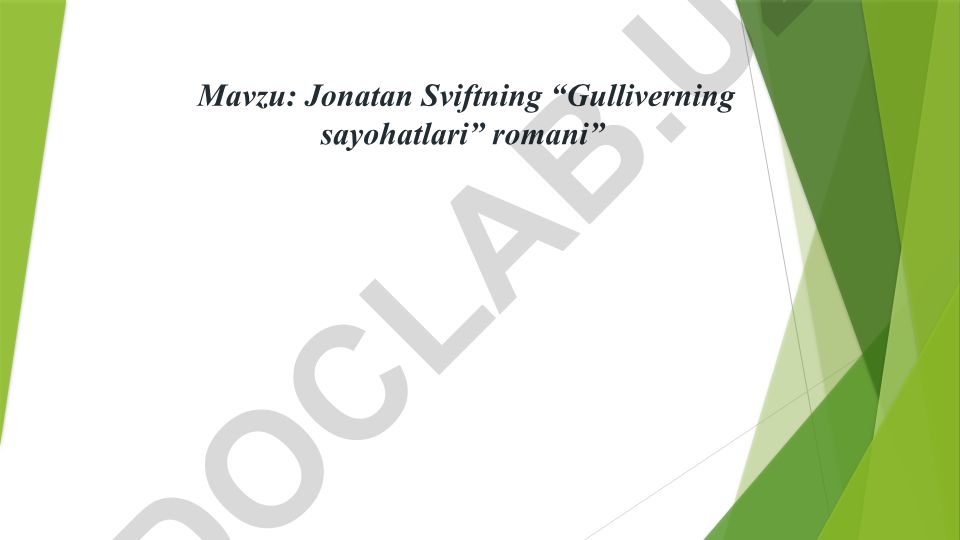 Jonatan Sviftning “Gulliverning sayohatlari” romani