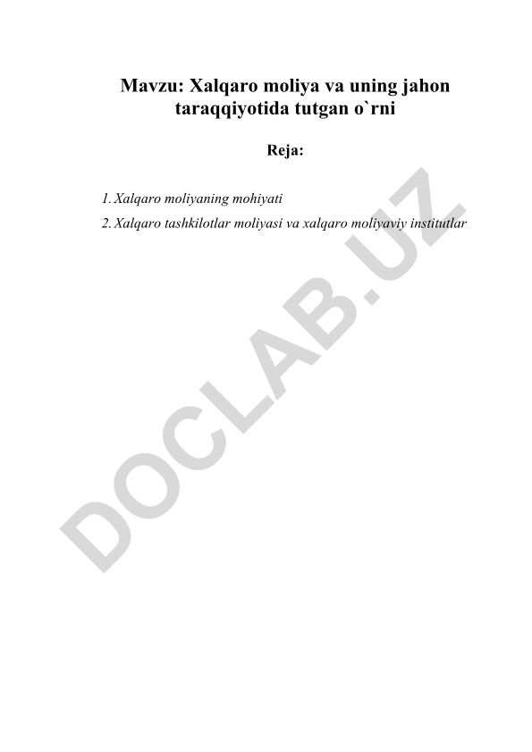 Xalqaro moliya va uning jahon taraqqiyotida tutgan o`rni