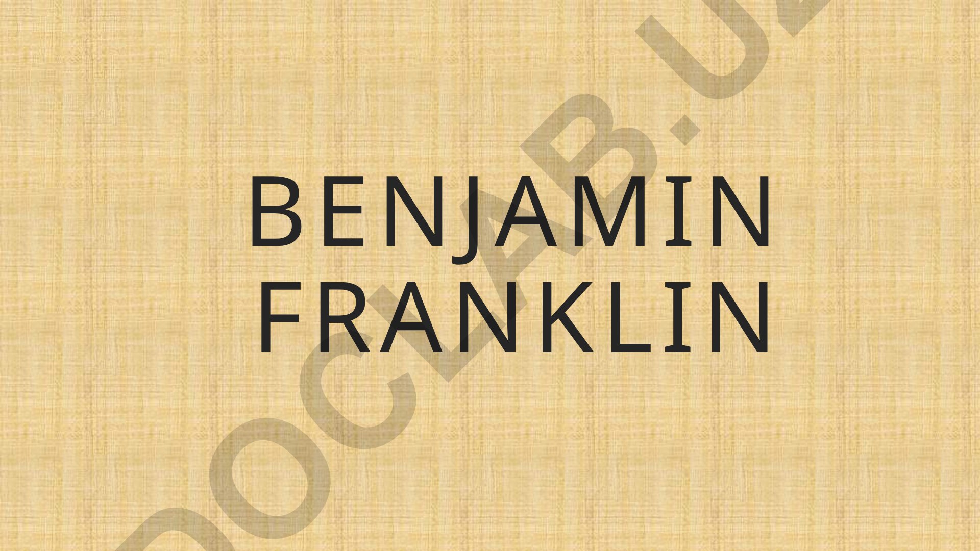 Benjamin Franklin's Life and Political Views