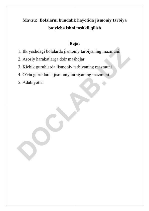 Bolalarni kundalik hayotida jismoniy tarbiya boʻyicha ishni tashkil qilish