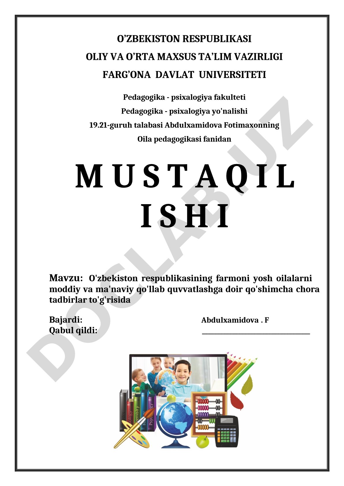 O'zbekiston respublikasining farmoni yosh oilalarni moddiy va ma'naviy qo'llab quvvatlashga doir qo'shimcha chora tadbirlar to'g'risida