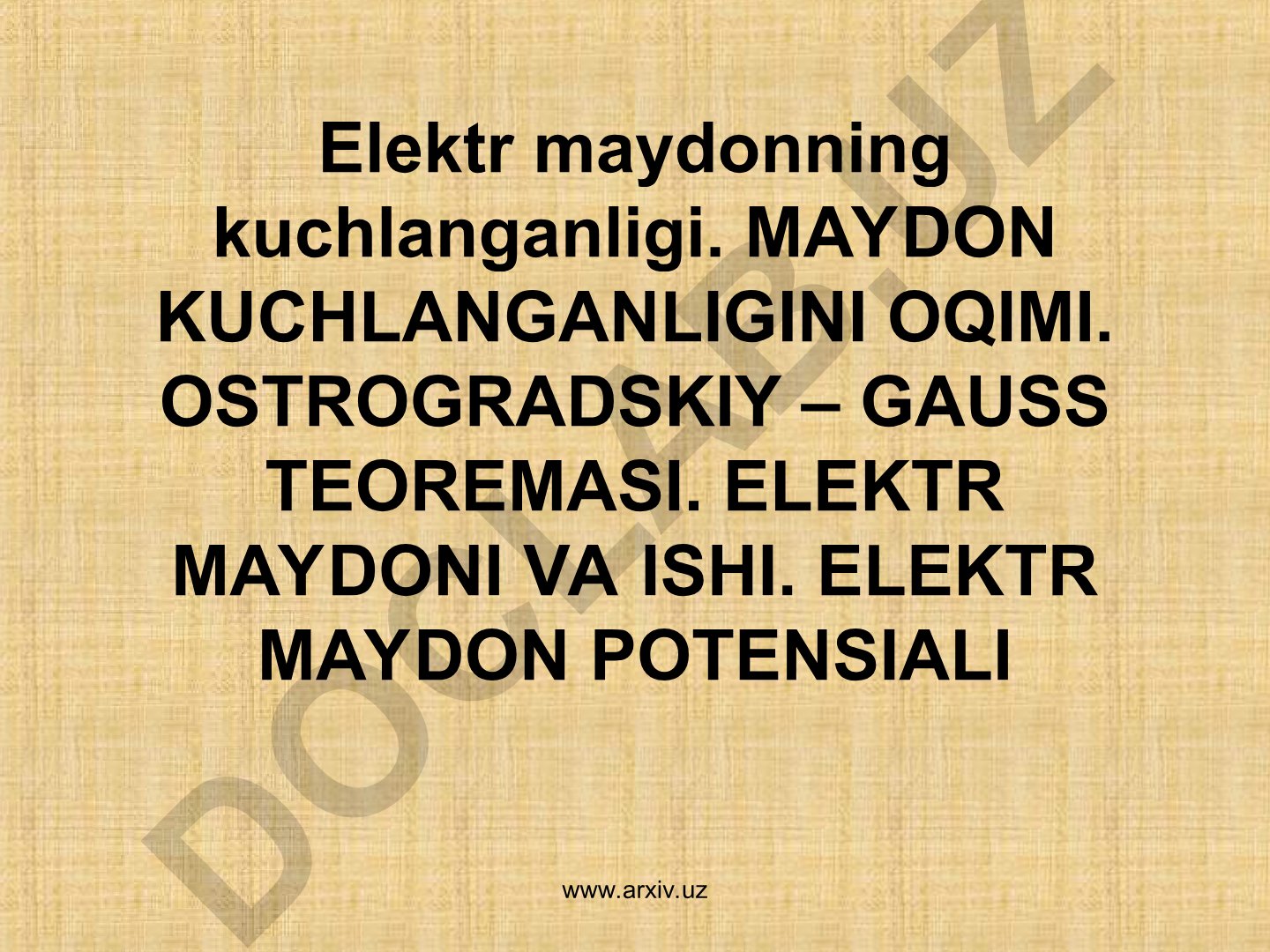 Elektr maydonning kuchlanganligi va potensiali