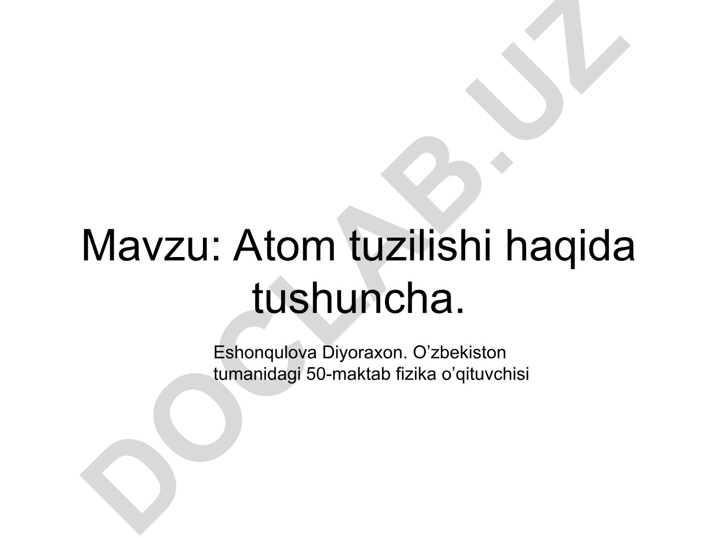 Atom tuzilishi haqida tushuncha