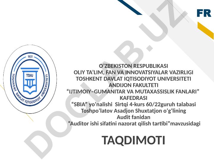 Auditor ishi sifatini nazorat qilish tartibi