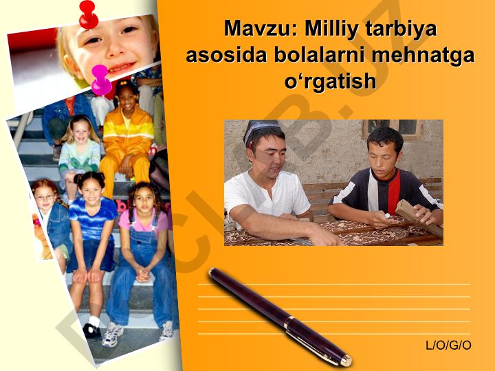 Milliy tarbiya asosida bolalarni mehnatga oʻrgatish