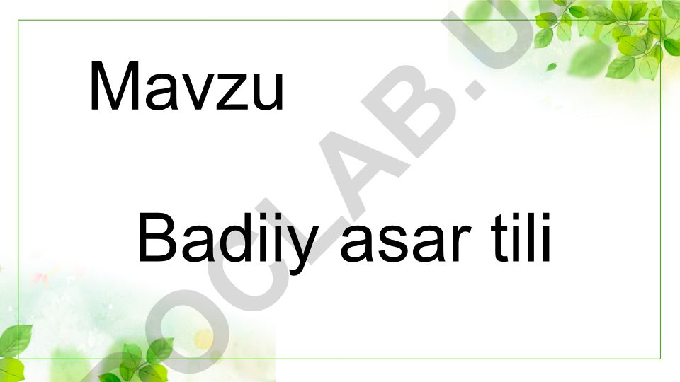 Badiiy asar tili va uning obrazliligi