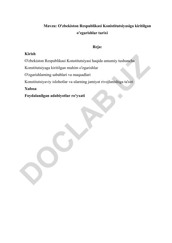 O'zbekiston Respublikasi Konstitutsiyasiga kiritilgan o'zgarishlar tarixi